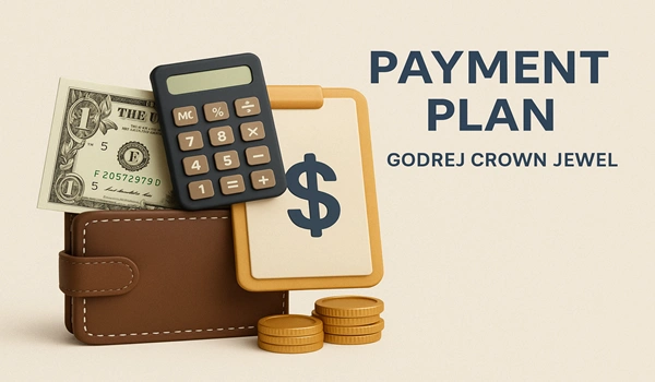 Godrej Crown Jewel Payment Plan