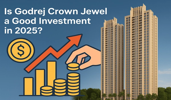 Is Godrej Crown Jewel a Good Investment in 2025?